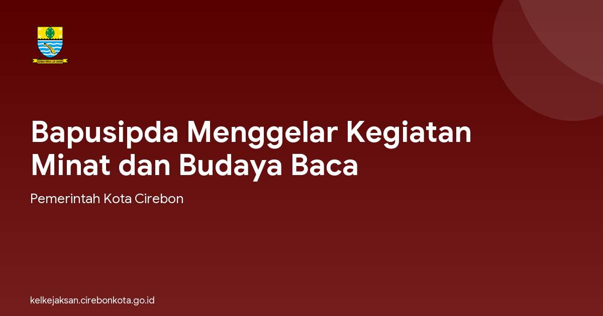 Bapusipda Menggelar Kegiatan Minat dan Budaya Baca