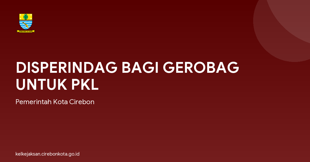 DISPERINDAG BAGI GEROBAG UNTUK PKL