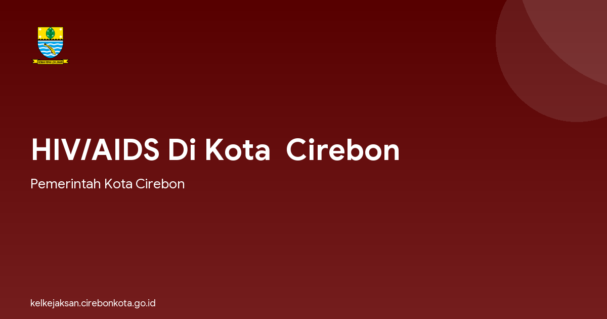 HIV/AIDS Di Kota  Cirebon