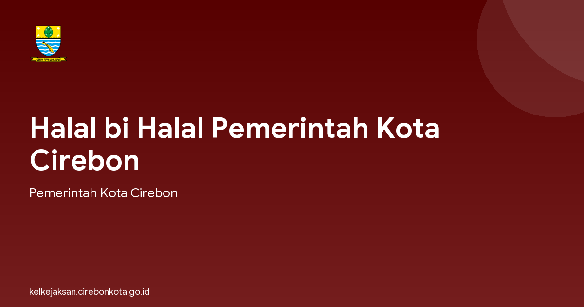 Halal bi Halal Pemerintah Kota Cirebon