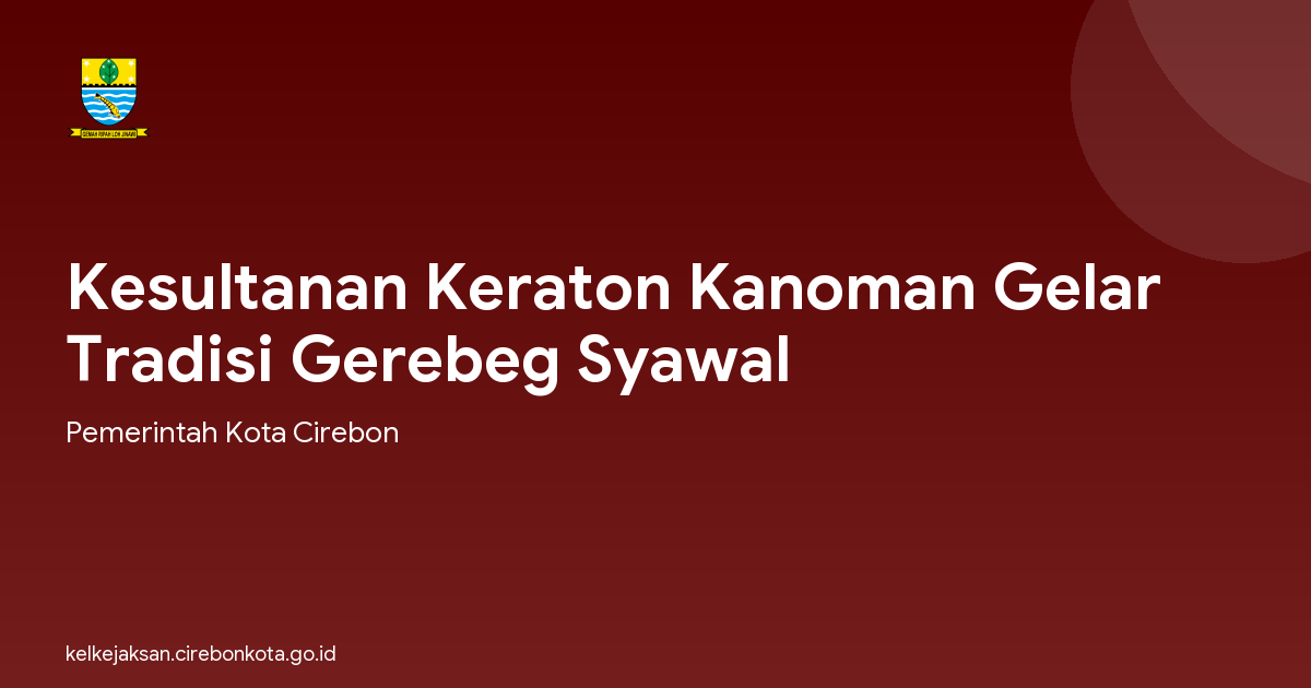 Kesultanan Keraton Kanoman Gelar Tradisi Gerebeg Syawal