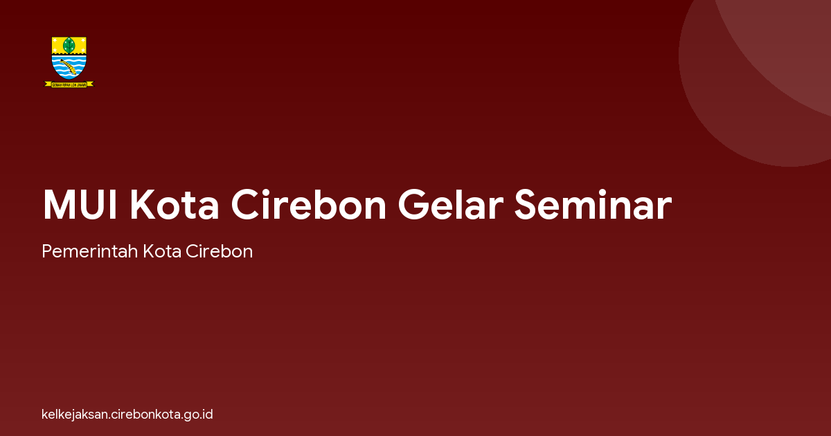 MUI Kota Cirebon Gelar Seminar