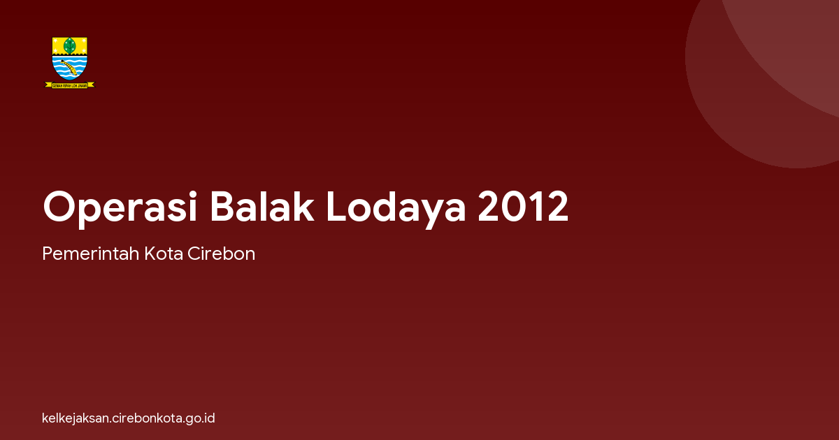 Operasi Balak Lodaya 2012