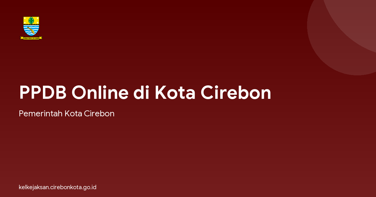 PPDB Online di Kota Cirebon