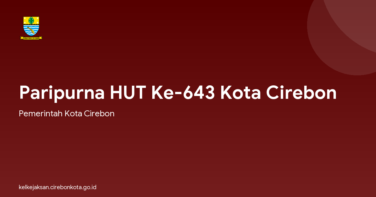 Paripurna HUT Ke-643 Kota Cirebon