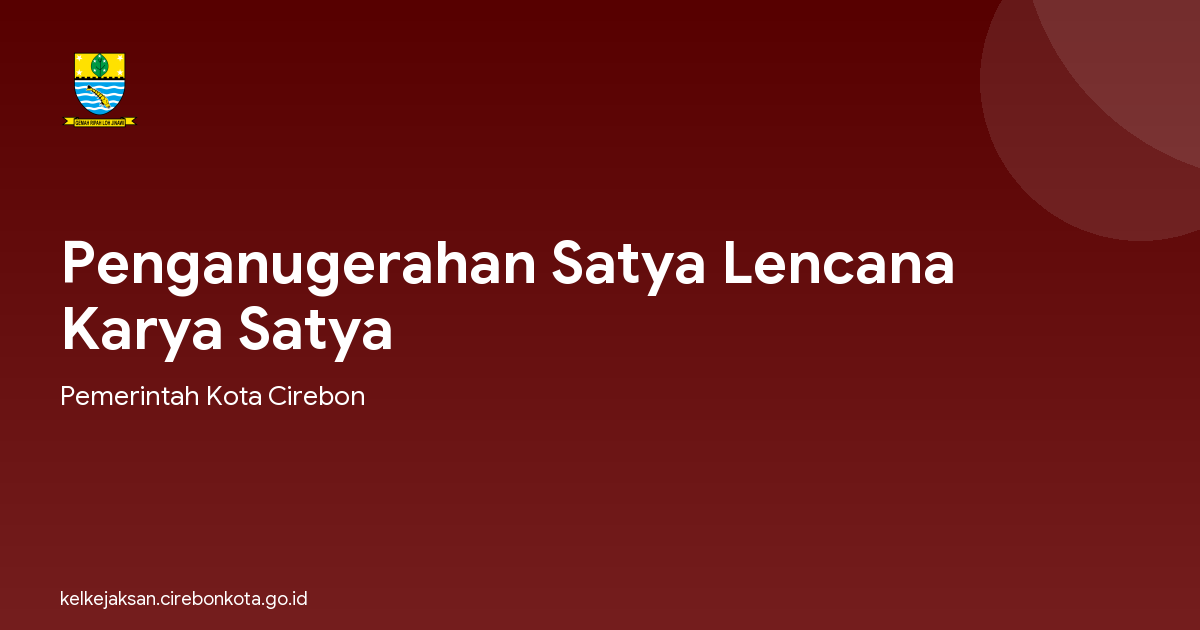 Penganugerahan Satya Lencana Karya Satya