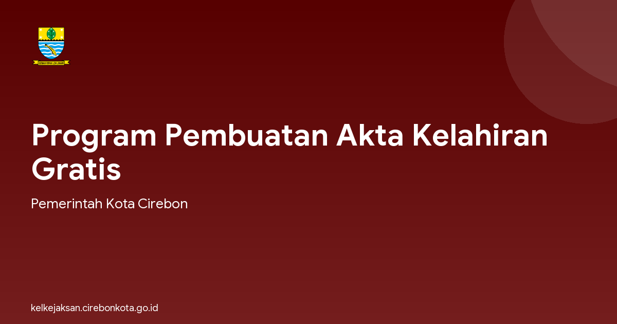 Program Pembuatan Akta Kelahiran Gratis