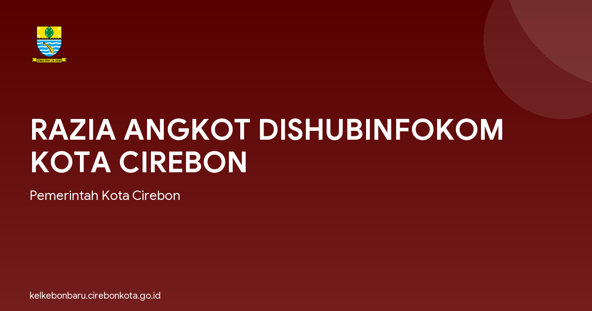 RAZIA ANGKOT DISHUBINFOKOM KOTA CIREBON