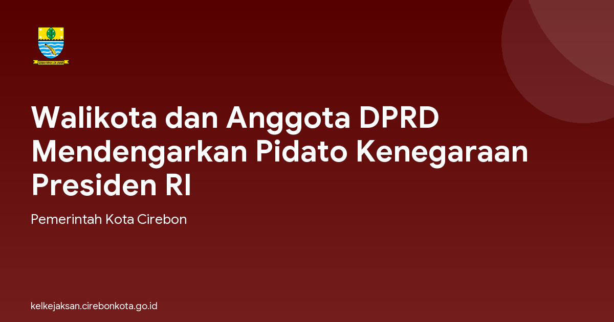 Walikota dan Anggota DPRD Mendengarkan Pidato Kenegaraan Presiden RI